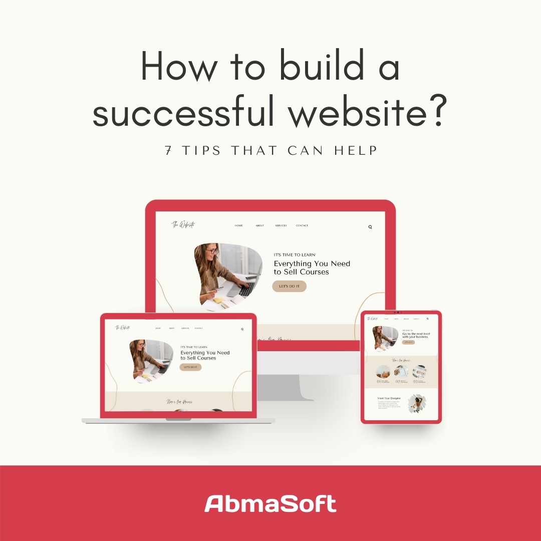 what-does-it-take-to-build-a-successful-website-abmasoft